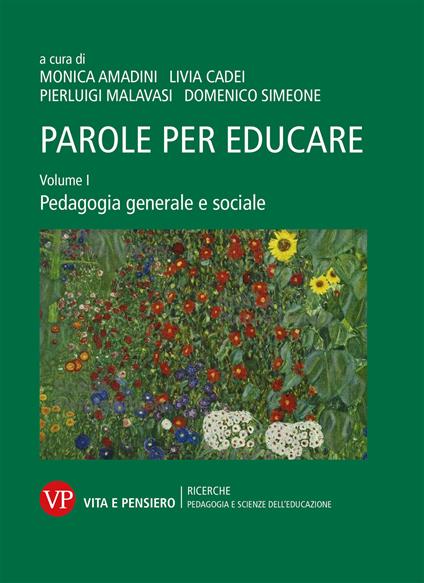 Parole per educare. Vol. 1: Pedagogia generale e sociale. - copertina