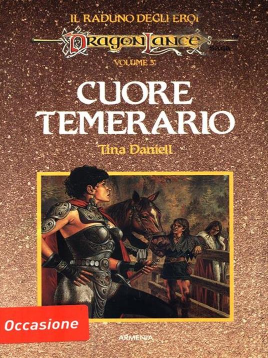 Cuore temerario - Tina Daniell - 2