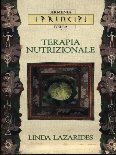 I principi della terapia nutrizionale - Linda Lazarides - copertina