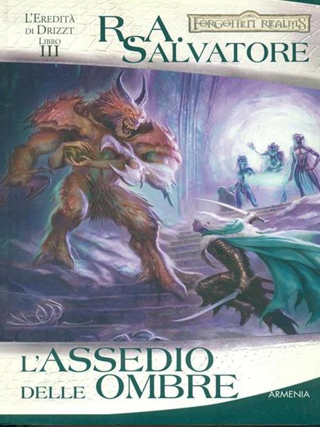 L'assedio delle ombre. L'eredità di Drizzt. Vol. 3 - R. A. Salvatore - 4