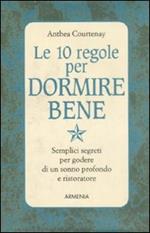 Le dieci regole per dormire bene