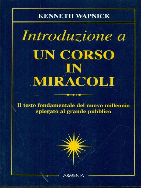 Introduzione a un corso in miracoli - Kenneth Wapnick - copertina