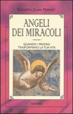 Angeli dei miracoli