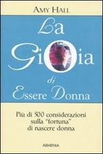 La gioia di essere donna