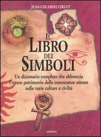 Il libro dei simboli - Jean-Eduardo Cirlot - copertina