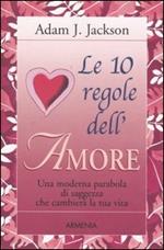 Le 10 regole dell'amore