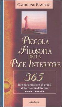 Piccola filosofia della pace interiore - Catherine Rambert - copertina