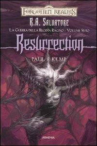 Resurrection. La guerra della Regina Ragno. Forgotten Realms. Vol. 6 - R. A. Salvatore - copertina