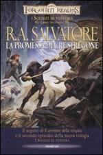 La promessa del re stregone. I soldati di ventura. Forgotten Realms. Vol. 2