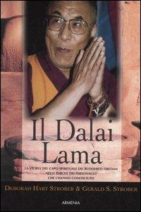 Il Dalai Lama - Deborah Hart Strober,Gerald S. Strober - copertina