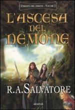 L' ascesa del demone. L'eredità del demone. Vol. 2