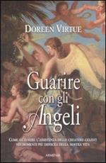 Guarire con gli angeli