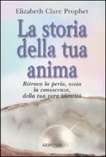 La storia della tua anima