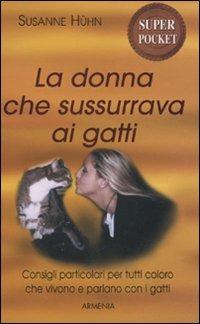 La donna che sussurrava ai gatti - Susanne Hühn - copertina