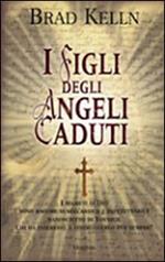 I figli degli angeli caduti