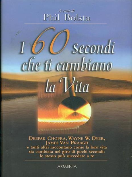 I sessanta secondi che ti cambiano la vita - Phil Bolsta - copertina