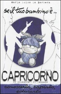 Se il tuo bambino è... Capricorno - M. Luisa La Barbera - copertina