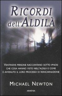 Ricordi dell'aldilà - Michael Newton - copertina