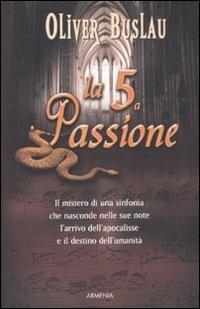 La quinta passione - Oliver Buslau - copertina