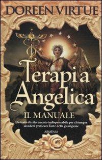 Terapia angelica. Il manuale - Doreen Virtue - copertina