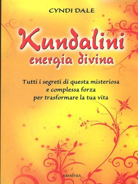 Kundalini, energia divina - Cyndi Dale - copertina