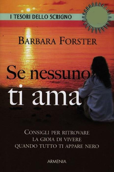 Se nessuno ti ama - Barbara Forster - copertina