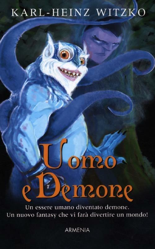 Uomo e demone - Karl-Heinz Witzko - copertina