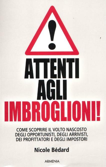 Attenti agli imbroglioni! - Nicole Bédard - copertina