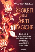 I segreti delle arti magiche