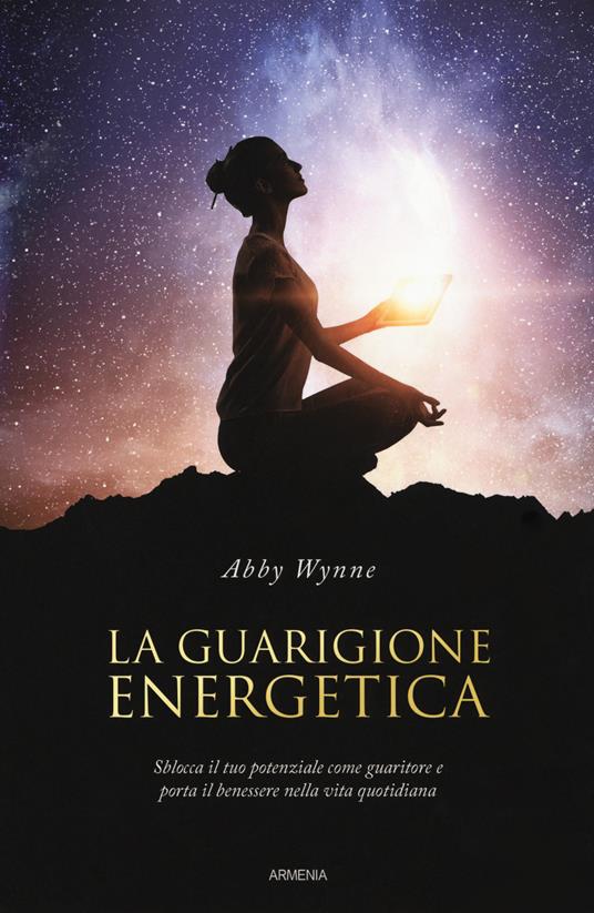 La guarigione energetica - Abby Wynne - copertina