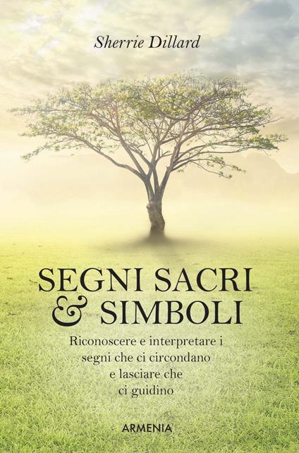 Segni sacri & simboli - Sherry Dillard - copertina