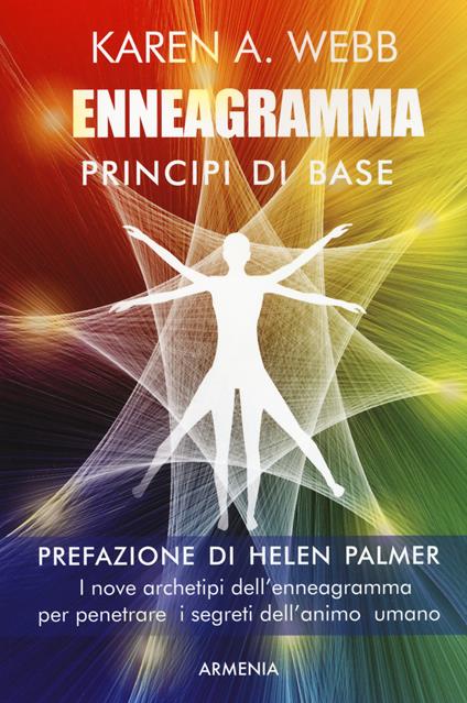 Enneagramma. Principi di base. Nuova ediz. - Karen A. Webb - copertina