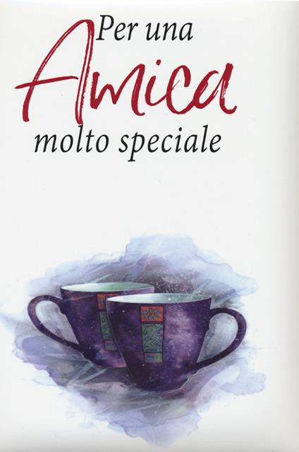 Per una amica molto speciale - Pam Brown - copertina