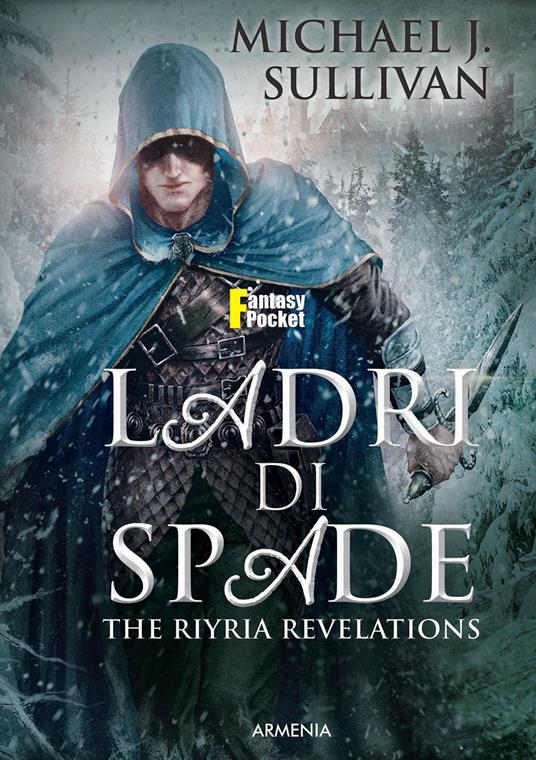 Ladri di spade. The Riyria revelations. Vol. 1 - Michael J. Sullivan - copertina