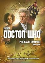 Pioggia di diamanti. Doctor Who