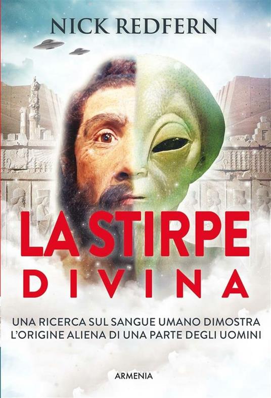 La stirpe divina - Nick Redfern,Daniel Panizza - ebook