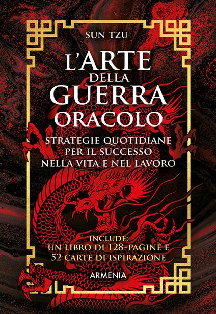 L'arte della guerra. Oracolo. Strategie quotidiane per il successo nella vita e nel lavoro. Con 52 carte ispirazione - Tzu Sun - copertina