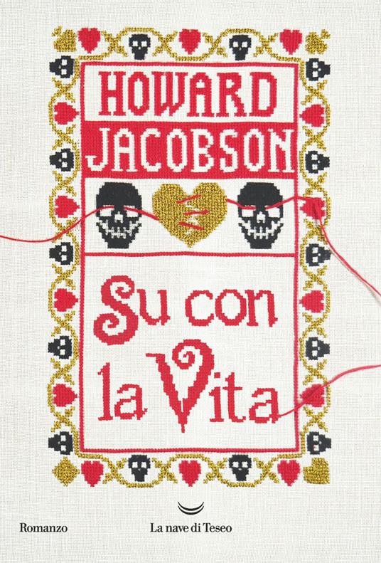 Su con la vita - Howard Jacobson,Milena Zemira Ciccimarra - ebook