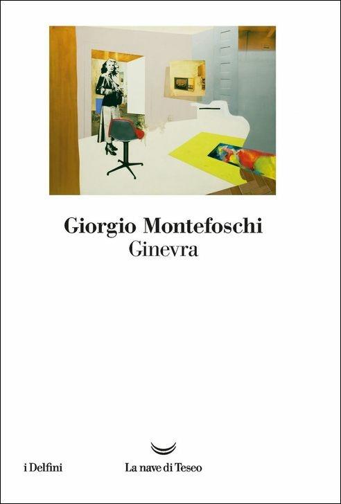 Ginevra - Giorgio Montefoschi - copertina