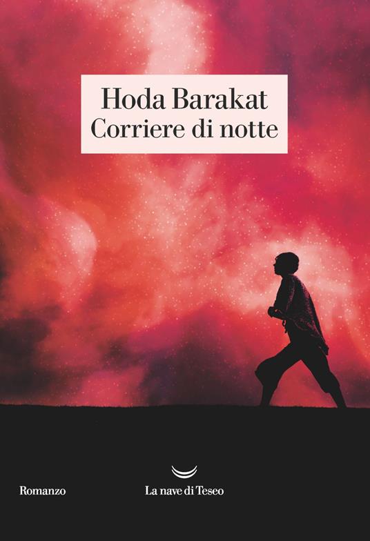 Corriere di notte - Hoda Barakat,Samuela Pagani - ebook