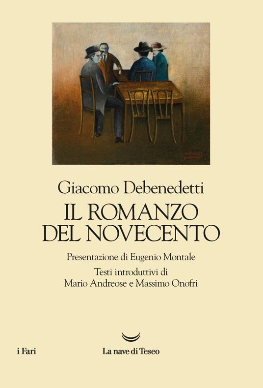 Il romanzo del Novecento. Nuova ediz. - Giacomo Debenedetti - copertina