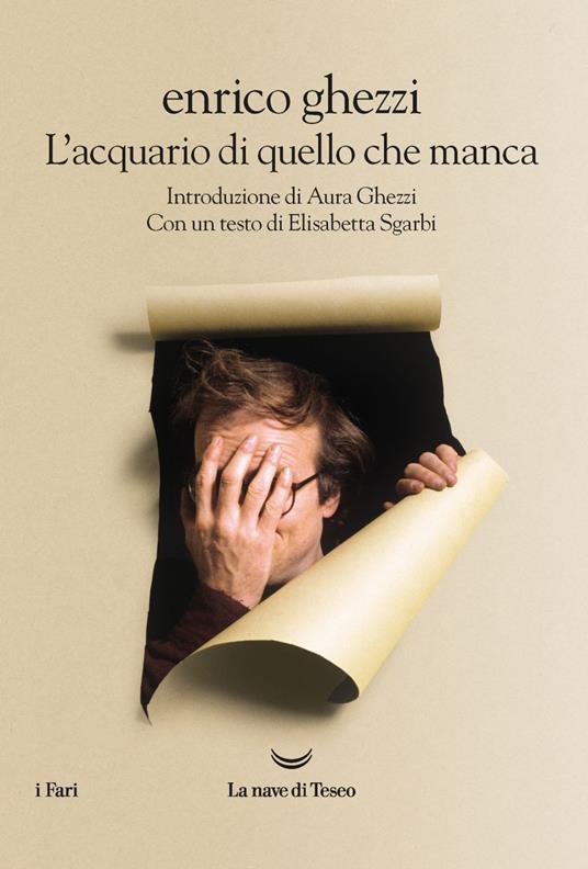 L' acquario di quello che manca - Enrico Ghezzi,Aura Ghezzi,Alberto Pezzotta - ebook