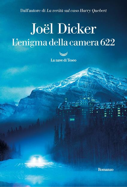 L' enigma della camera 622 - Joël Dicker - ebook