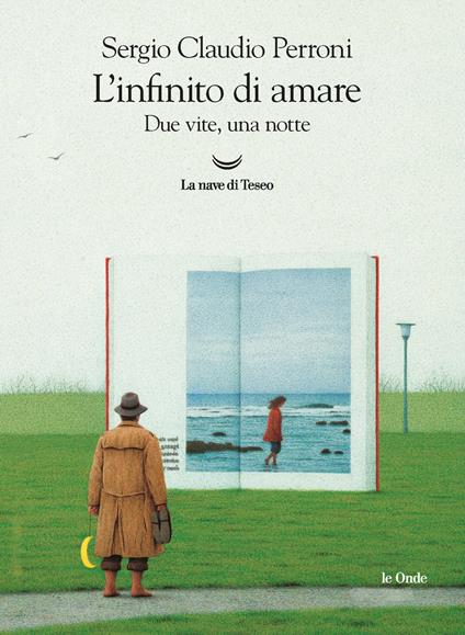 L' infinito di amare. Due vite, una notte - Sergio Claudio Perroni - copertina