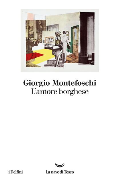 L' amore borghese - Giorgio Montefoschi - ebook