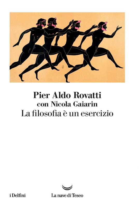 La filosofia è un esercizio - Nicola Gaiarin,Pier Aldo Rovatti - ebook