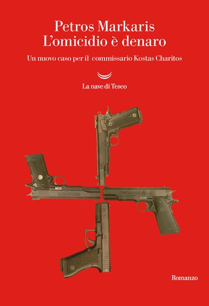 L' omicidio è denaro. Un nuovo caso per il commissario Kostas Charitos - Petros Markaris - ebook