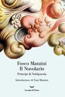 Libro Il nuvolario. Principi di nubignosia. Ediz. illustrata Fosco Maraini