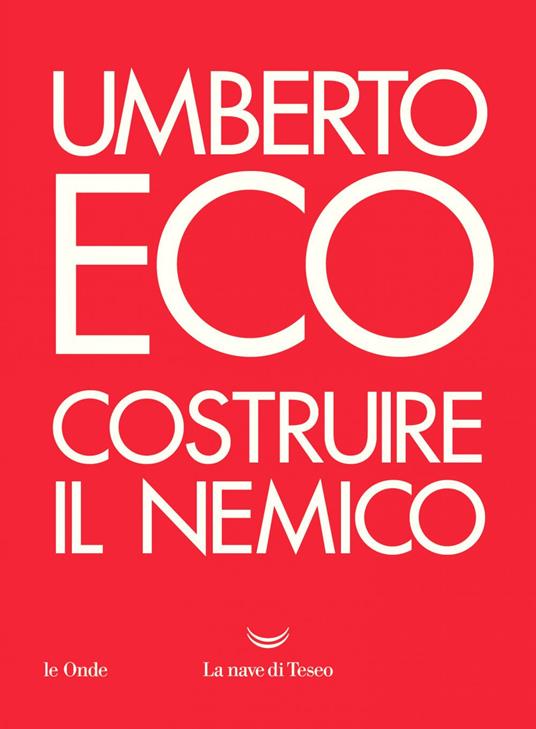 Costruire il nemico - Eco, Umberto - Ebook - EPUB2 con Adobe DRM | IBS