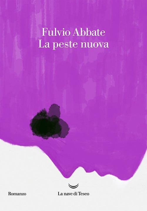 La peste nuova - Fulvio Abbate - ebook